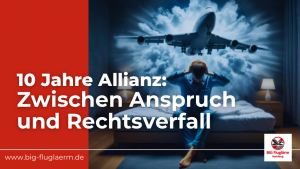Zehn Jahre Allianz für den Fluglärmschutz – zwischen Anspruch und Rechtsverfall