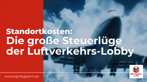 Die große Steuerlüge der Luftverkehrs-Lobby